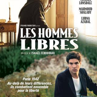 L'affiche du film "Les hommes libres".