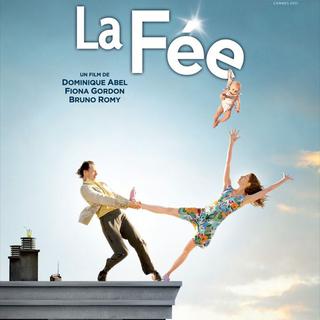 L'affiche du film "La fée" de Dominique Abel, Fiona Gordon, Bruno Romy. [mk2]