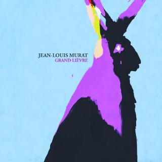 Pochette de l'album "Grand lièvre" de Jean-Louis Murat. [Universal]