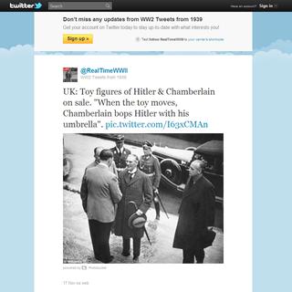 Le fil @RealTimeWWII du 17 novembre 1939 au sujet d'Hitler et Chamberlain.