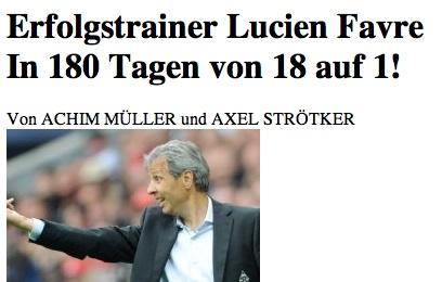 Lucien Favre en 180 jours de 18 à 1. La presse de Cologne signifie l'incroyable progression de l'équipe de Lucien Favre. (EXPRESS, Cologne du 23/8/11) [Express Köln]