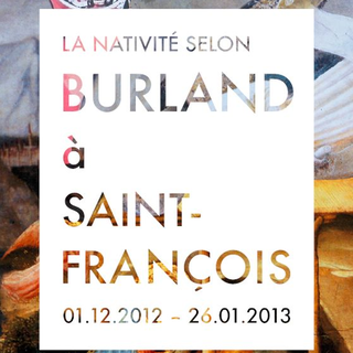 L'affiche de "La Nativité selon Burland à Saint-François". [espritsainf.eerv.ch]