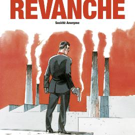 Couverture de "Revanche Société anonyme" de Pothier et Chauzy. [Treize étrange]