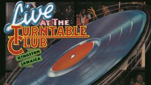 La pochette de l'album "Live at the turntable club" avec Big Youth, Dennis Brown, Delroy Wilson.