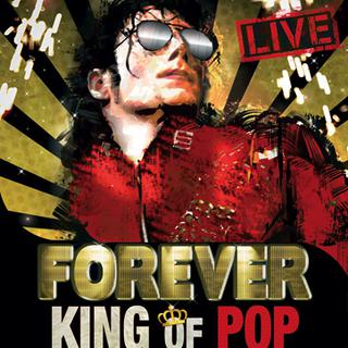L'affiche du show "Forever King of pop". [livemusic.ch]