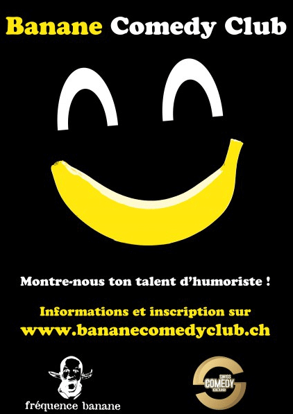 L'affiche du Banane Comedy Club. [bananecomedyclub.ch]