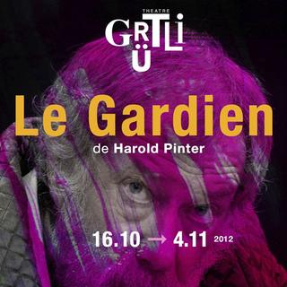 Affiche de la pièce "Le Gardien", à voir au Théâtre du Grütli. [Théâtre du Grütli]