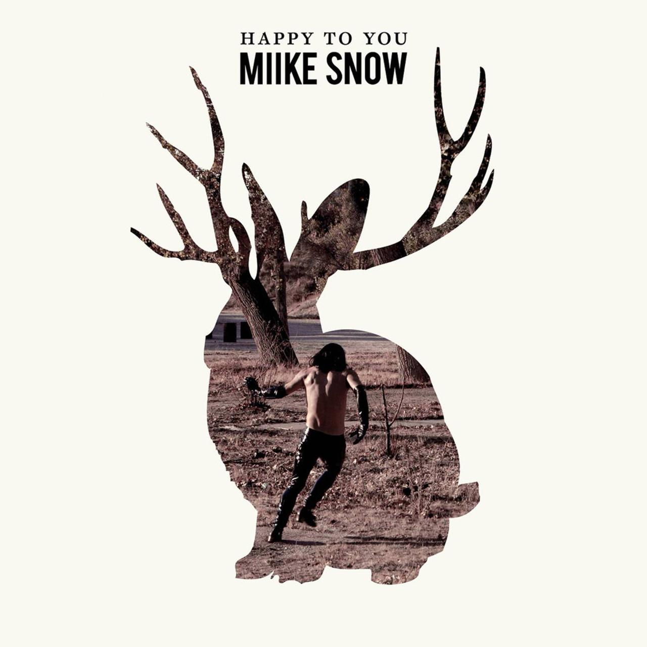 La pochette de "Happy to You", de Miike Snow.