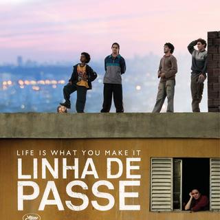 L'affiche de Linha de Passe [Archives du 7ème Art]