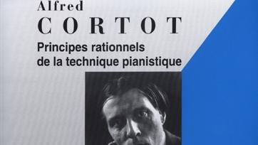 Alfred Cortot: Principes rationnels de la technique pianistique. Editions Salabert