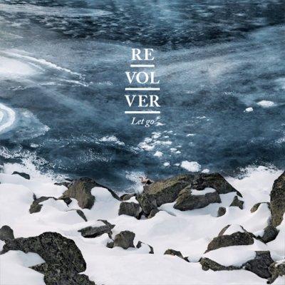 La pochette de "Let Go", de Revolver