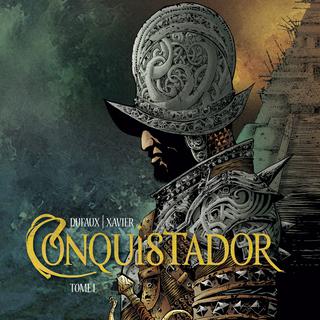 La cover de "Conquistador". [éd. Glénat]