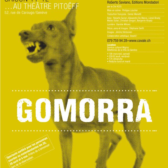 "Gomorra", d'après le roman de Roberto Saviano, Théâtre en Cavale à Pitoëff, Genève. [Théâtre Pitoeff]