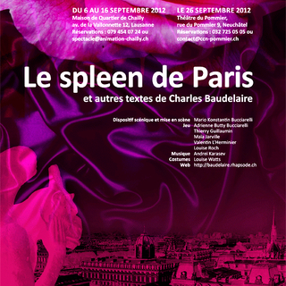 "Le spleen de Paris" est joué à Lausanne puis Neuchâtel. [rhapsode.ch]