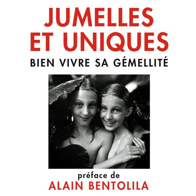 La couverture du livre "Jumelles et uniques" de Jeannette Favre et Catherine Jousselme.