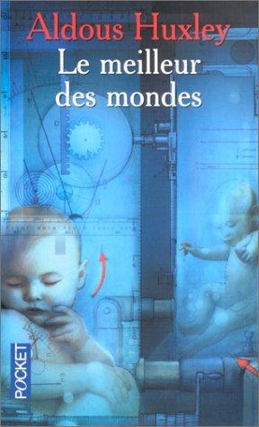 Le meilleur des mondes [Poche]