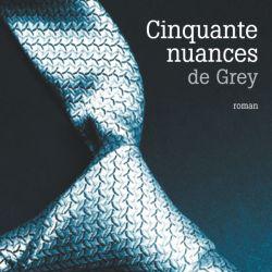 La couverture du livre "Cinquante nuances de Grey" d'E.L. James. [JC Lattès]