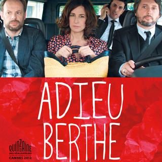 Affiche du film "Adieu Berthe ou l'enterrement de mémé" de Bruno Podalydès.