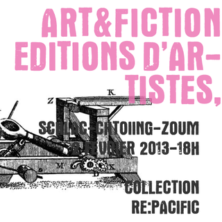 La nouvelle collection "Re:Pacific" des Editions Art & Fiction. [artfiction.ch]