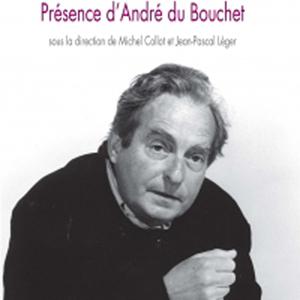 André du Bouchet [Editions Hermann - André du Bouchet]
