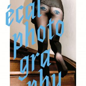 Affiche de l'exposition "ECAL Photography" à la galerie l'elac, Renens. [ecal.ch - Tiphanie Mall]