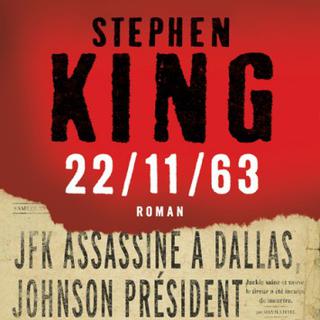 La couverture du livre "22/11/63" de Stephen King. [Albin Michel]