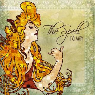 Pochette de l'album d'Ira May "The spell". [Phonag]