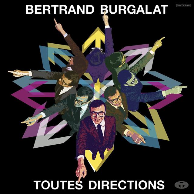La pochette de l'album Toute directions" de Bertrand Burgalat.