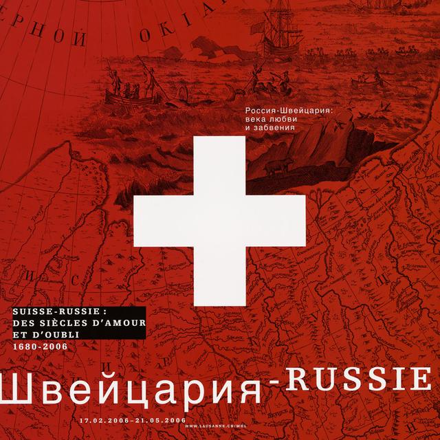 Affiche de l'exposition "Suisse-Russie: des siècles d'amour et d'oubli" [Musée Historique de Lausanne]