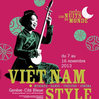 Affiche de la manifestation Viêt Nam Style, à suivre du 7 au 16 novembre 2013 à Genève. [adem.ch]