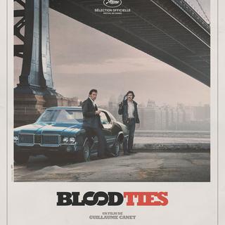 L'affiche du film "Blood ties" de Guillaume Canet. [DR]
