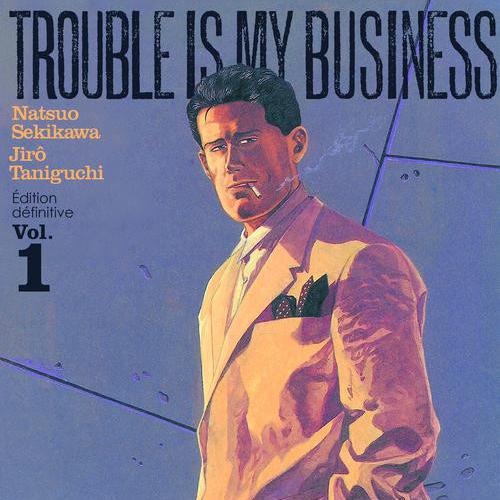 La cover de "Trouble is my business". [éd. Kana]