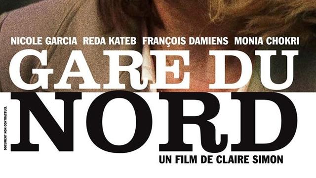 L'affiche du film Gare du Nord de Claire Simon.