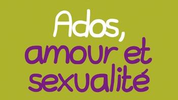 "Ados, amour et sexualité" aux éditions Albin Michel. [www.albin-michel.fr]