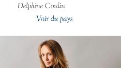 La couverture du livre "Voir du pays" de Delphine Coulin. [Grasset]