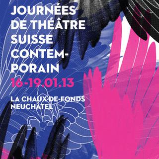L'affiche des Journées de théâtre suisse contemporain 2013.