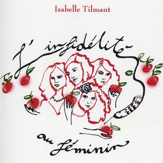 La couverture du livre "L’infidélité au féminin" d'Isabelle Tilmant. [anne-carriere.fr]