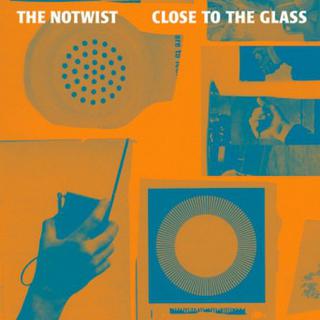 La pochette de l'album "Close To The Glass".