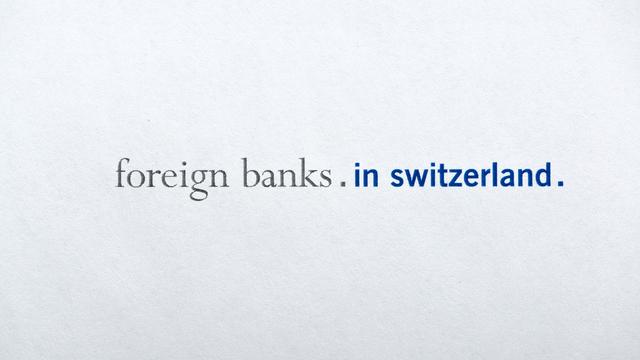 L'association des banques étrangères en Suisse estime que la Suisse doit attirer de nouvelles banques. [Christian Beutler]