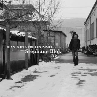 La pochette de l'album "Chants d'entre les Immeubles" de Stéphane Blok. [blok.ch]
