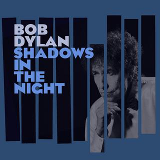 Pochette de l'album "Shadows in the night" de Bob Dylan [Sony]