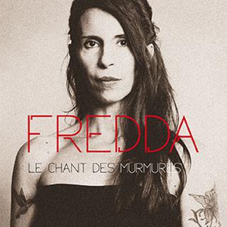 Pochette de l'album "Le chant des murmures" de Fredda. [L'autre distribution]