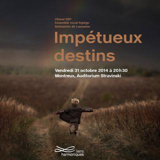 Affiche du concert "Impétueux destins". [hepl.ch]