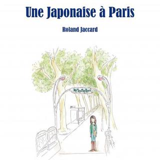 Couverture du livre "Une Japonaise à Paris" de Roland Jaccard. [L'Editeur]