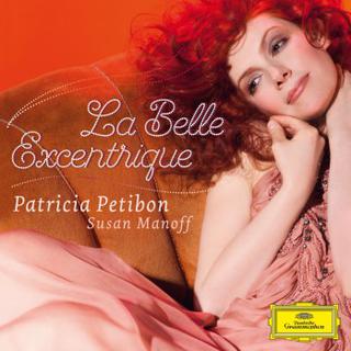 Pochette CD "La belle excentrique" de Patricia Petibon. [Deutsche Grammophon]