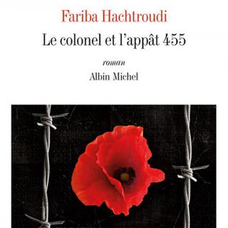 Couverture du livre "Le colonel et l'appât 455" de Fariba Hachtroudi. [albin-michel.fr]