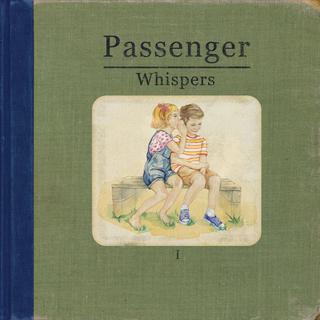Pochette de l'album "Whispers" de Passenger. [Warner]