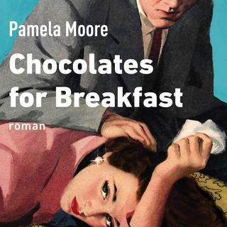 La couverture de "Chocolates for Breakfast" de Pamela Moore. [éditions Nil]