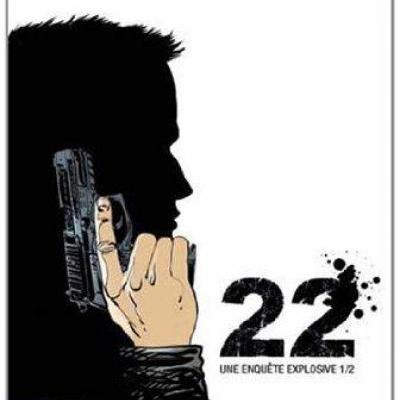 La cover de "22 une enquête explosive". [éd. Delcourt]
