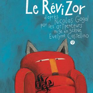 Affiche du spectacle des ArTpenteurs "Le Révizor". [Théâtre La Parfumerie]